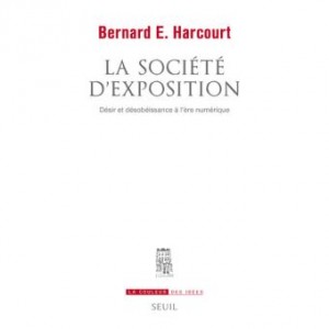 Le dernier ouvrage de Bernard Harcourt
